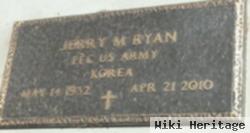 Jerry M. Ryan