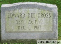 Edward Dee "dee" Cross