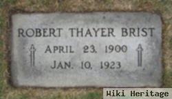 Robert Thayer Brist