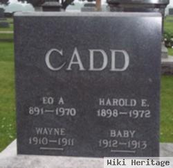 Harold E Cadd