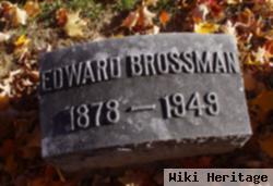 Edward Brossman