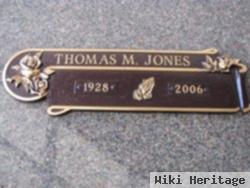 Thomas M Jones