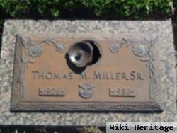 Thomas M. Miller, Sr