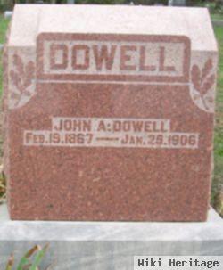 John A Dowell