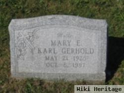 Mary E Karl Gerhold