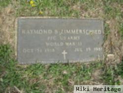 Raymond B. Zimmerschied