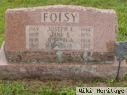 Joseph A Foisy