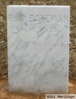 Pvt Benjamin W. Bateman