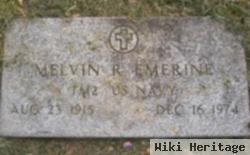 Melvin R. Emerine