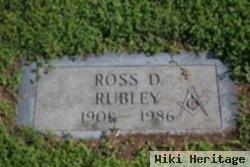 Ross D. Rubley