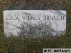 Lula Wilkes Branch