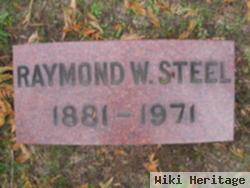 Raymond W. Steel