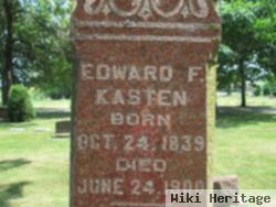 Edward F Kasten