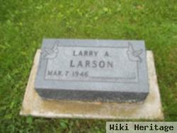 Larry A Larson