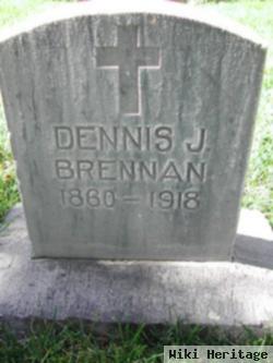 Dennis J. Brennan