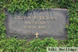 John R Dolan