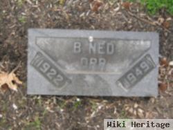 B. Ned Orr