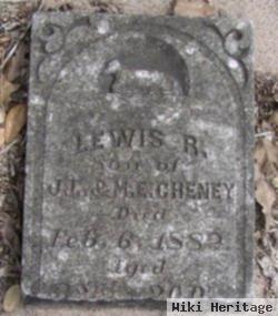 Lewis R. Cheney