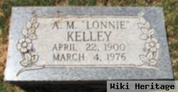 A. M. "lonnie" Kelley