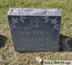 Walter L Hicks