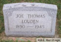 Joe Thomas Louden