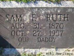 Samuel F "sam" Ruth