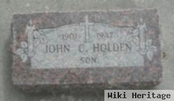 John C Holden