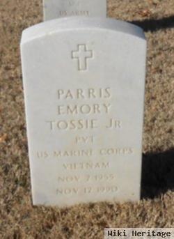 Parris Emory Tossie, Jr