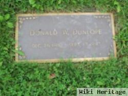 Donald W. Dunlope