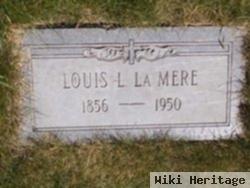 Louis L Lamere