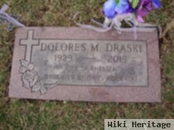 Dolores M. Draski