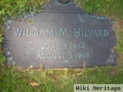 William M. Hilyard