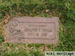 William E Trigg