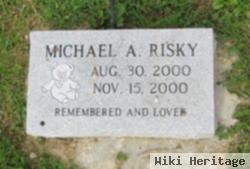 Michael A. Risky