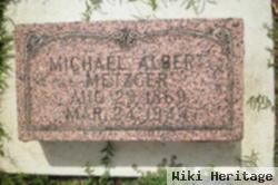 Michael Albert Metzger