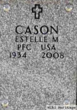 Estelle M Cason