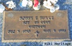 Bobby E. Burke