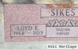 Loyd E. Sikes