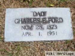 Charles E Ford