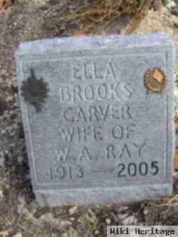 Ella Brooks Carver Ray