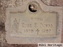 Rose E Downs