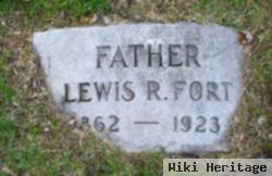 Lewis R Fort