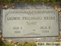 Ludwig Ferdinand "louis" Keske