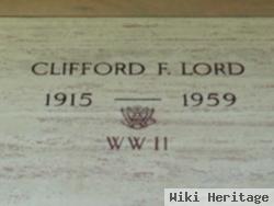 Clifford F Lord