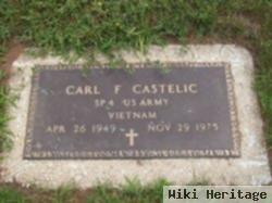 Carl F Castelic