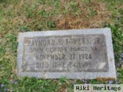 Raymond V. Bowers, Jr