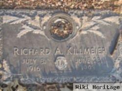 Richard A Killmeier