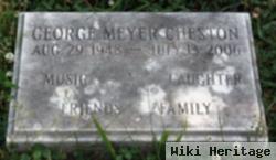 George Meyer Cheston