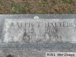 Ralph T. Halter