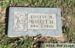 Louise M. Booth